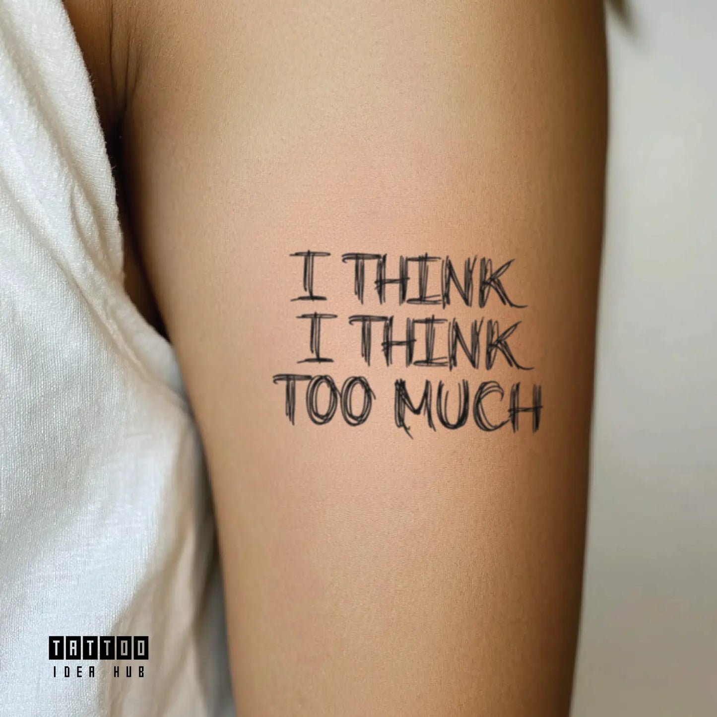 i think i think too much bicep temporary tattoo idea design